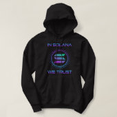 in solana vertrauen wir SOL Crypto Coin HODL Hoodie (Design vorne)
