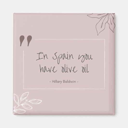 In Spanien haben Sie einen Magneten Magnet (Vorne)