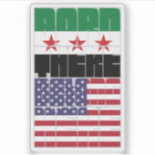 In Syrien geboren, Amerikaner sein Aufkleber (Vorderseite)