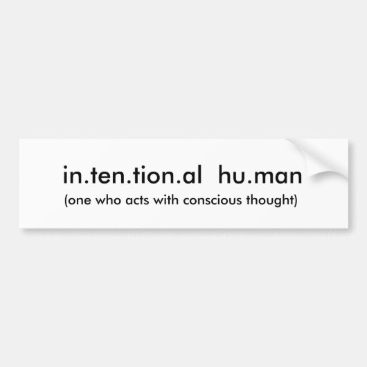 in.ten.tion.al hu.man, (eins, wer mit Betrug… Autoaufkleber (Vorne)