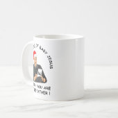 In The Case Of Baby Jesus Joseph You Are Not The F Kaffeetasse (Vorderseite Links)