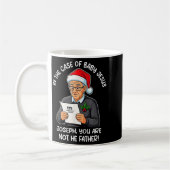 In The Case Of Baby Jesus Joseph You Are Not The F Kaffeetasse (Links)