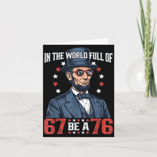 In The World Full Of 67 Be 76 Abraham Lincoln 67 M Karte (Vorderseite)