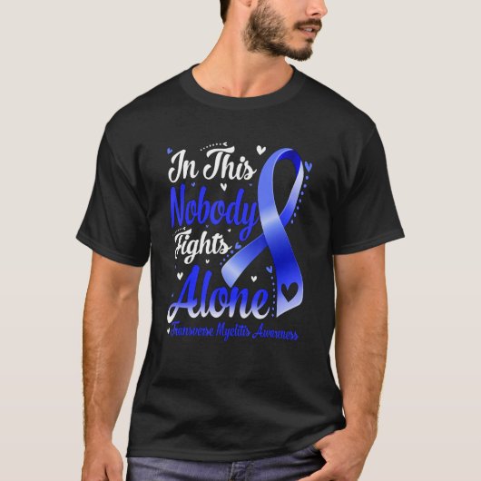 In This Family Nobody Fight Alone Transverse Myeli T-Shirt (Vorderseite)