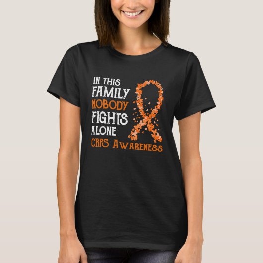 In This Family Nobody Fights Alone CRPS T-Shirt (Vorderseite)