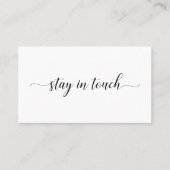 In Touch bleibe Elegantes Schwarzes Skript-Minimal Visitenkarte (Vorderseite)