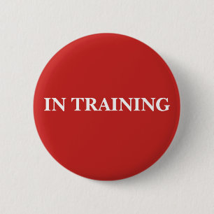 IN TRAINING Knopf Button