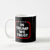 In Trump We Trust Pro-trump 2024 Conservative Patr Kaffeetasse (Links)