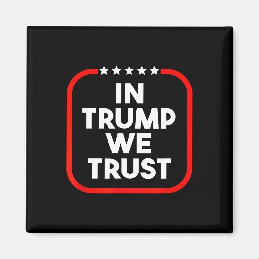 In Trump We Trust Pro-trump 2024 Conservative Patr Magnet (Vorne)