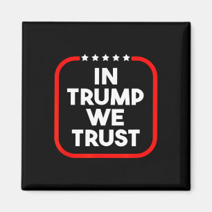 In Trump We Trust Pro-Trump 2024 Konservativ Patri Magnet