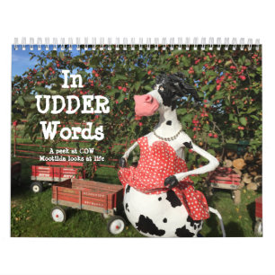 In UDDER Words ist ein huMOOrous COWlendar Kalender