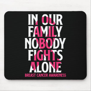 In unserer Familie kämpft niemand allein - Brustkr Mousepad