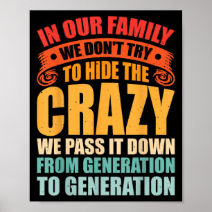 In unserer Familie versuchen wir nicht, den Verrüc Poster