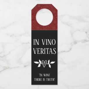 IN VINO VERITAS "In Wine There is true" Flaschenanhänger