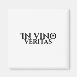 In Vino Veritas _ Latin _ Ancient Rome _ Wine Lieb Magnet