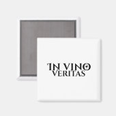 In Vino Veritas _ Latin _ Ancient Rome _ Wine Lieb Magnet (Vorderseite/Rückseite)