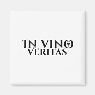 In Vino Veritas _ Latin _ Ancient Rome _ Wine Lieb Magnet
