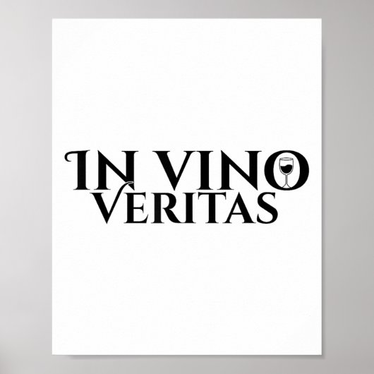 In Vino Veritas _ Latin _ Ancient Rome _ Wine Lieb Poster (Vorne)