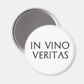 In Vino Veritas Magnet (Vorderseite/Rückseite)