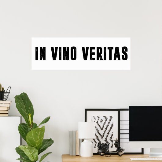 in vino veritas poster (Heimbüro)