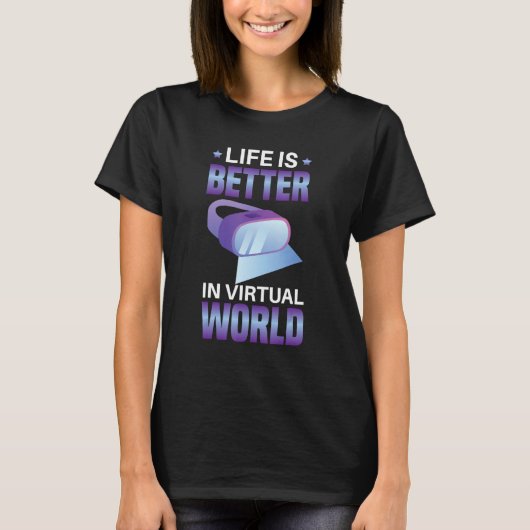 In Virtual World Virtual Reality VR Games T-Shirt (Vorderseite)