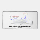 In welcher Bühne schlafen Sie? Schreibtischunterlage (Tastatur & Maus)