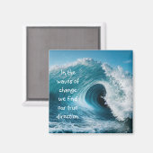 In Wellen des Wandels inspirierende Angebotssteige Magnet (Vorderseite/Rückseite)