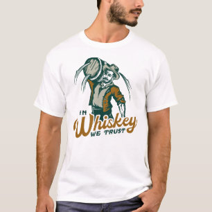 "In Whiskey we trust" Funny Whisky trinken Geschen T-Shirt