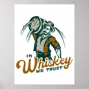 "In Whiskey We Trust" Lustige Vintage Whisky-Bar-K Poster