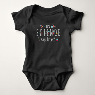In Wissenschaft vertrauen wir Baby Strampler