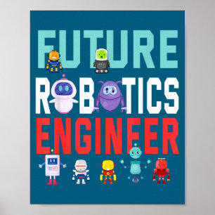 In Zukunft Robotik-Ingenieur Robotik-Ingenieur Poster