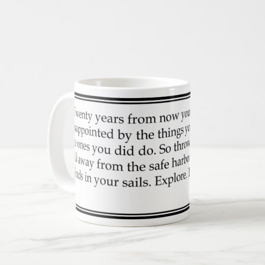 "In zwanzig Jahren…" Tasse (Vorderseite Links)