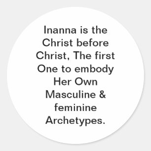 Inanna ist Jesus verwandelt Hankamer Artjunkhaus K Runder Aufkleber