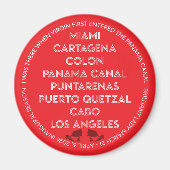 Inaugural Panama Canal Sailing  Magnet (Vorne)