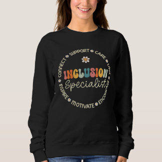 Inclusion Specialist Appreciation Week Back to Sch Sweatshirt