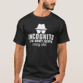 INCOGNITO ICH HABE EINIGE KRATISCHE SCHICHTEN- COD T-Shirt (Vorderseite)