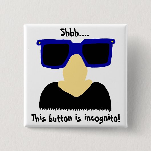 Incognito Mustache & Glasses Button (Vorderseite)