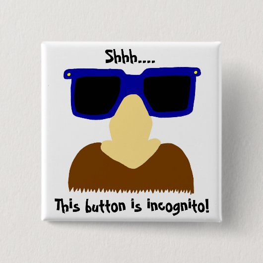 Incognito Mustache & Glasses Button (Vorderseite)