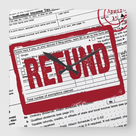 Income Tax Refund Stamp Quadratische Wanduhr (Vorderseite)