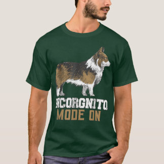 Incorgnito-Modus auf Corgi Dog Eigentümer Inkognit T-Shirt