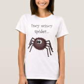 Incy wincy Spinne T-Shirt (Vorderseite)
