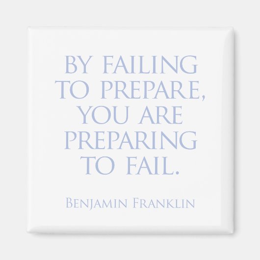 Indem du versage, dich vorzubereiten, bereist du d magnet (Vorne)