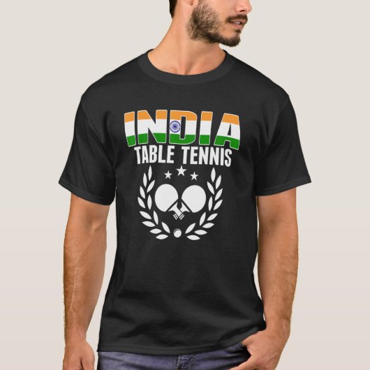 India Table Tennis Indian Ping Pong Support Sp T-Shirt (Vorderseite)