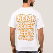 INDIAN GIVER T-Shirt (Rückseite)