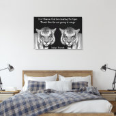 Indian Proverb Tigers auf Leinwand (Insitu (Schlafzimmer))