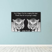 Indian Proverb Tigers auf Leinwand (Insitu (Holzboden))