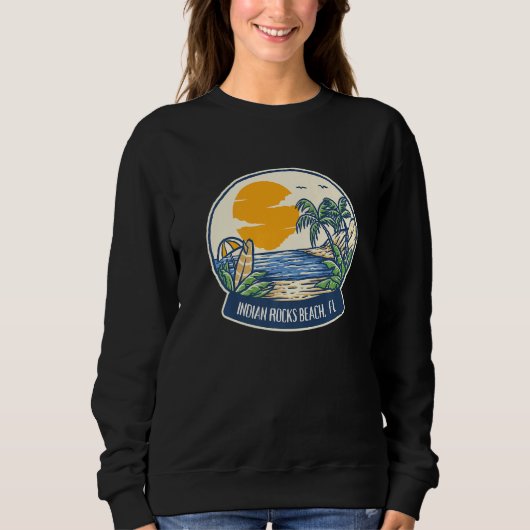 Indian Rocks Beach Florida   Sweatshirt (Vorderseite)
