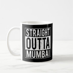 Indian Straight Outta Mumbai City Kaffeetasse