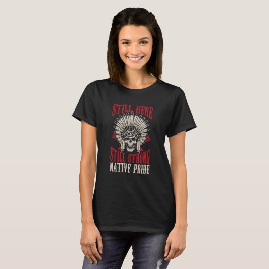 Indian Strong Native Pride Native American T-Shirt (Vorne ganz)