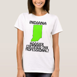 Indiana - Hoosier-zertifizierter Steuerprofi? T-Shirt